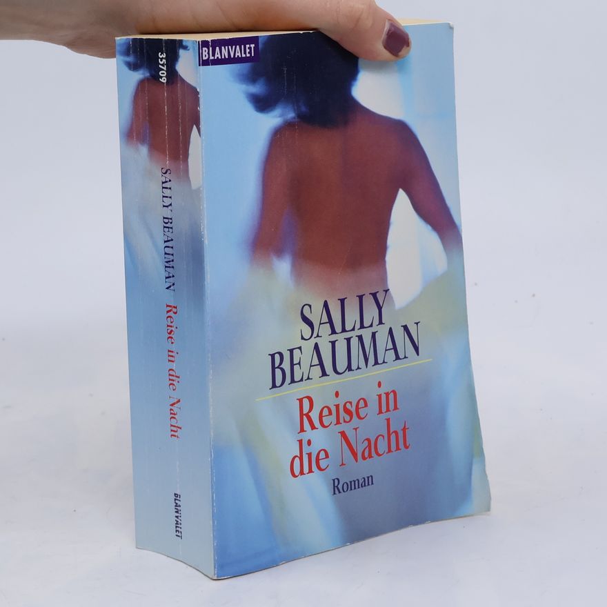 Sally Beauman Reise in die Nacht