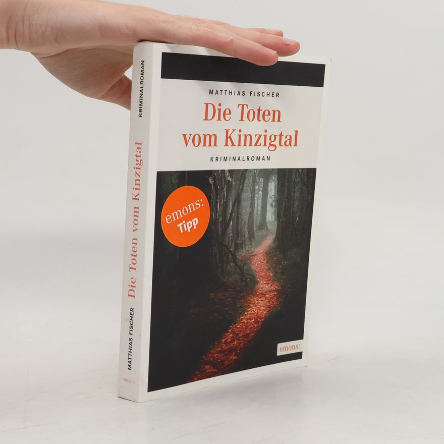 Matthias Fischer Die Toten vom Kinzigtal
