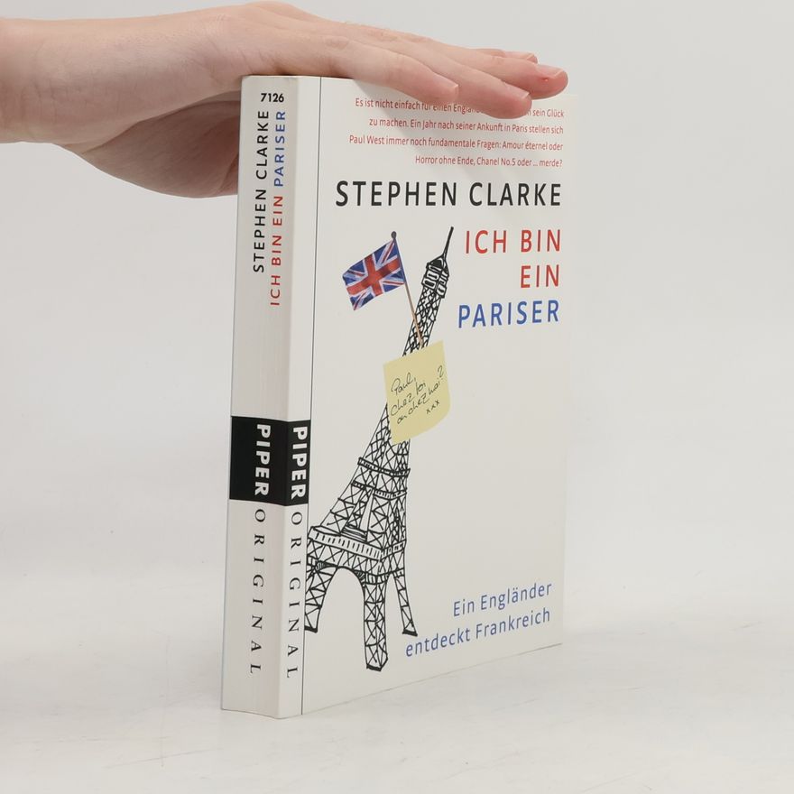 Stephen Clarke Ich bin ein Pariser