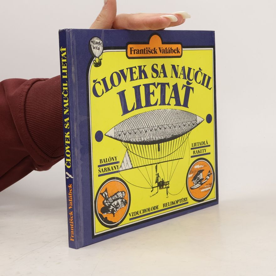 František Valábek Človek sa naučil lietať