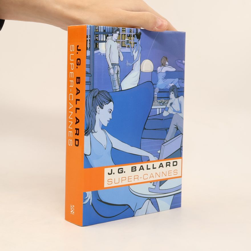 James Graham Ballard Super-Cannes