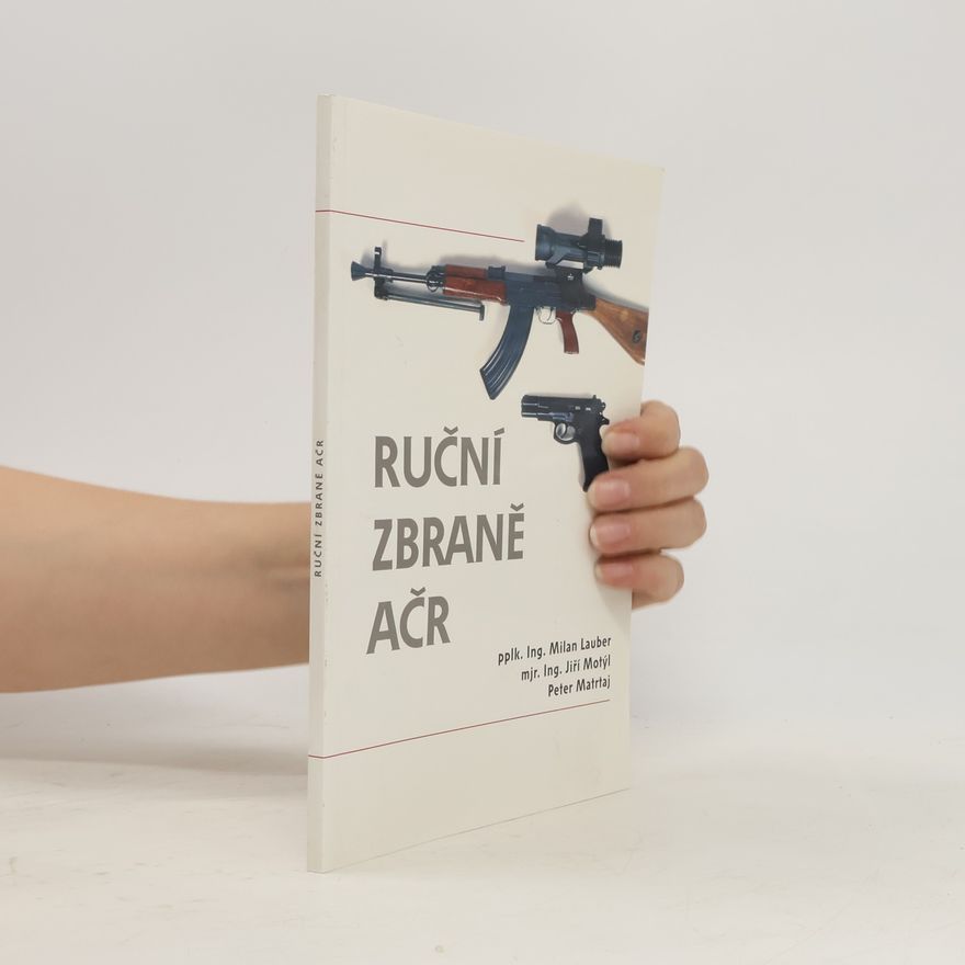 Peter Matrtaj Ruční zbraně AČR