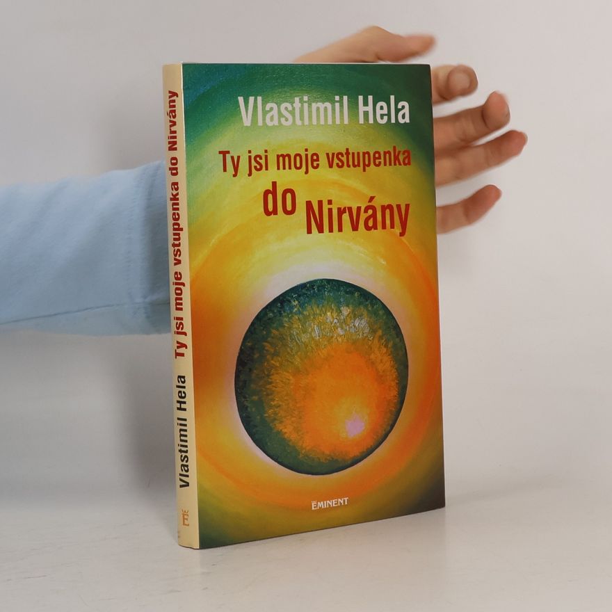 Vlastimil Hela Ty jsi moje vstupenka do nirvány