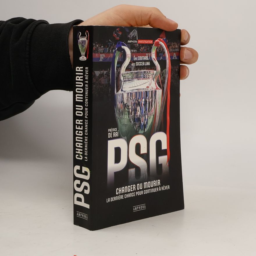 Soccer Link PSG Changer ou mourir