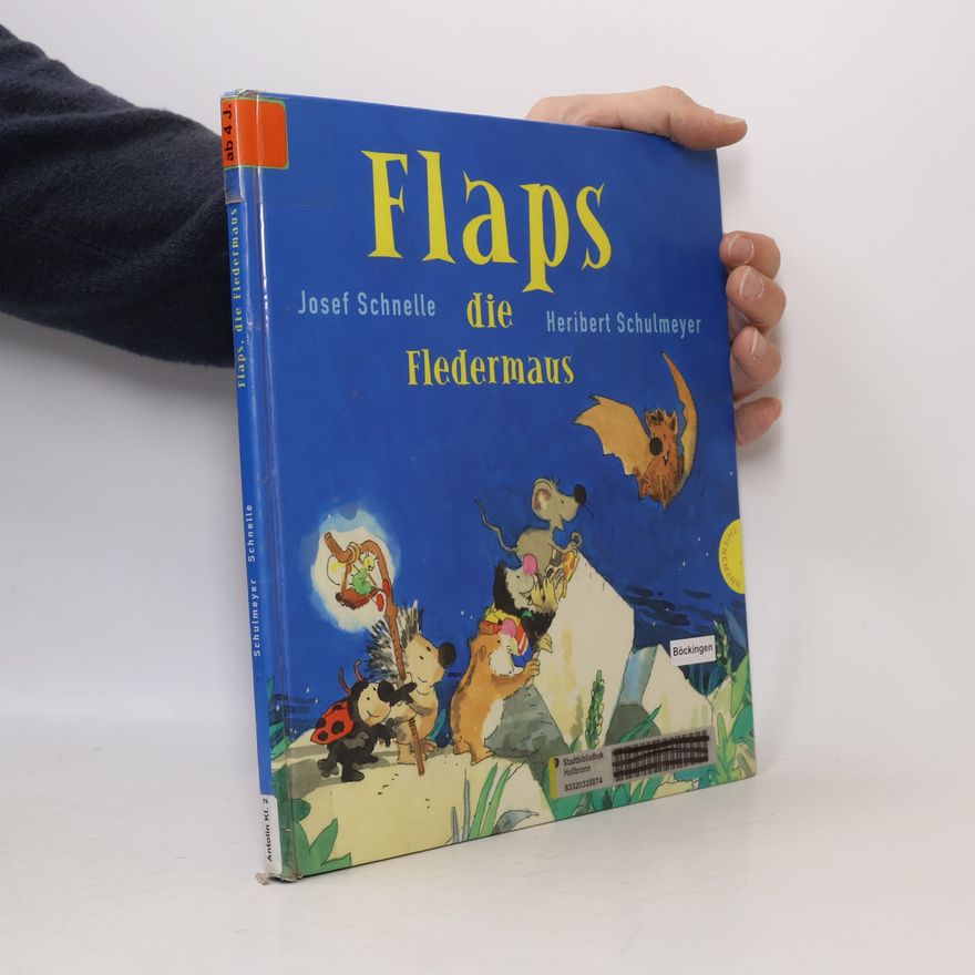 Josef Schnelle Flaps, die Fledermaus