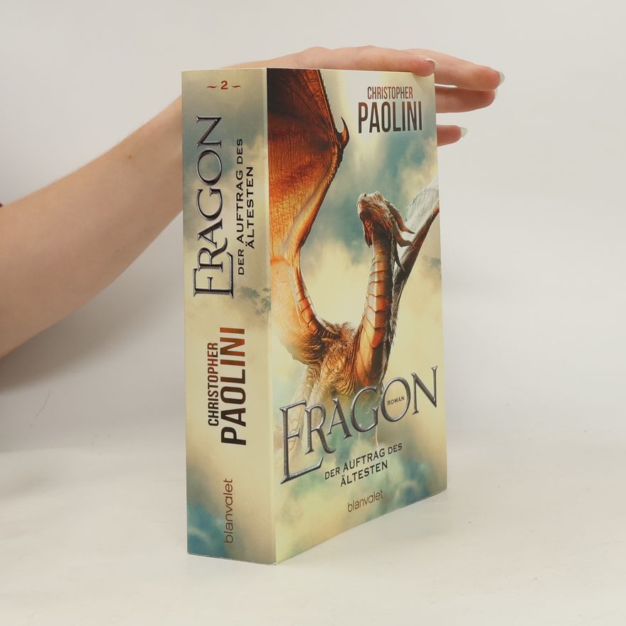 Christopher Paolini Eragon. Der Auftrag des Ältesten