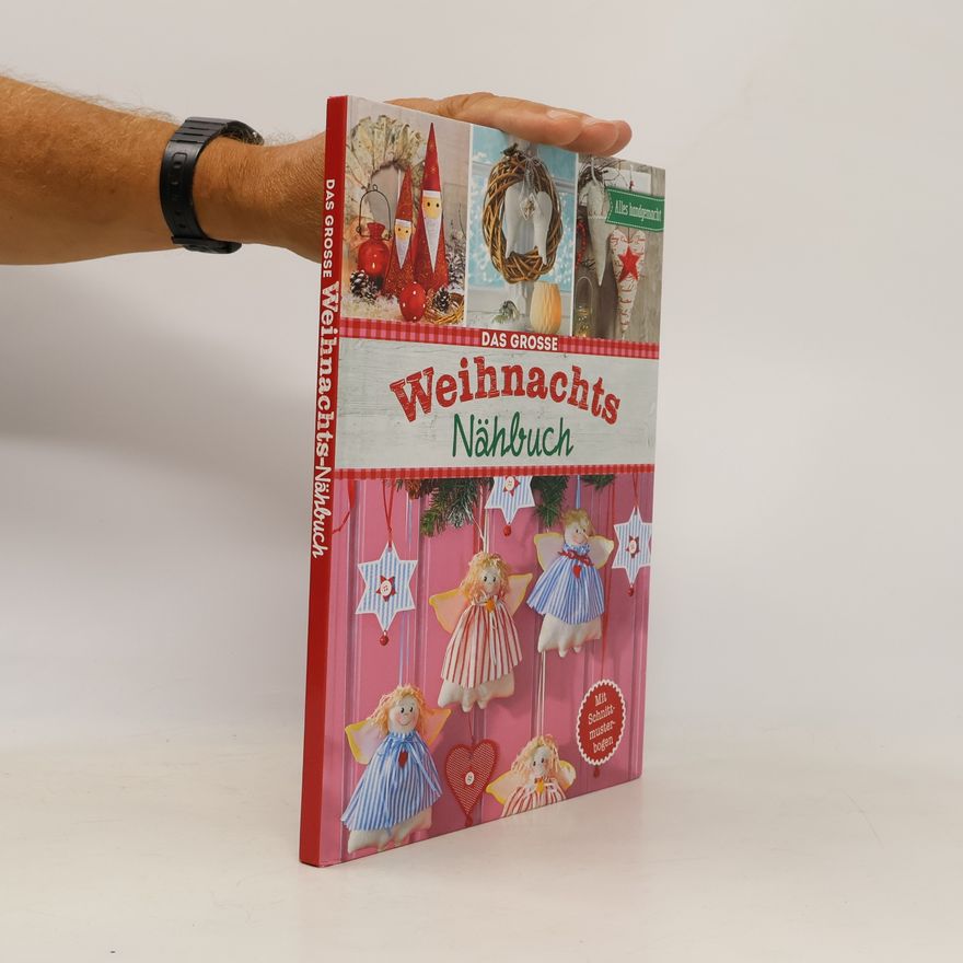 Autorenkollektiv Das grosse Weihnachts Nähbuch