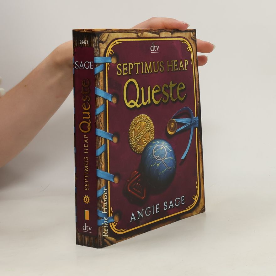 Angie Sage Septimus Heap. Queste