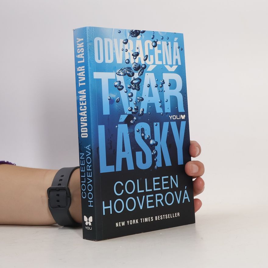 Colleen Hoover Odvrácená tvář lásky