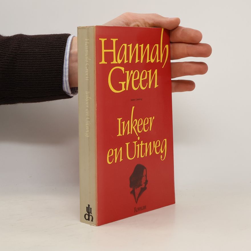 Joanne Greenberg Inkeer en uitweg