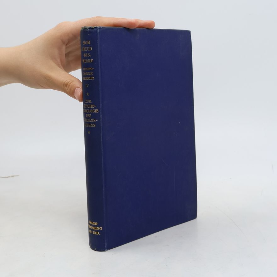 Sigmund Freud Gesammelte Werke 4