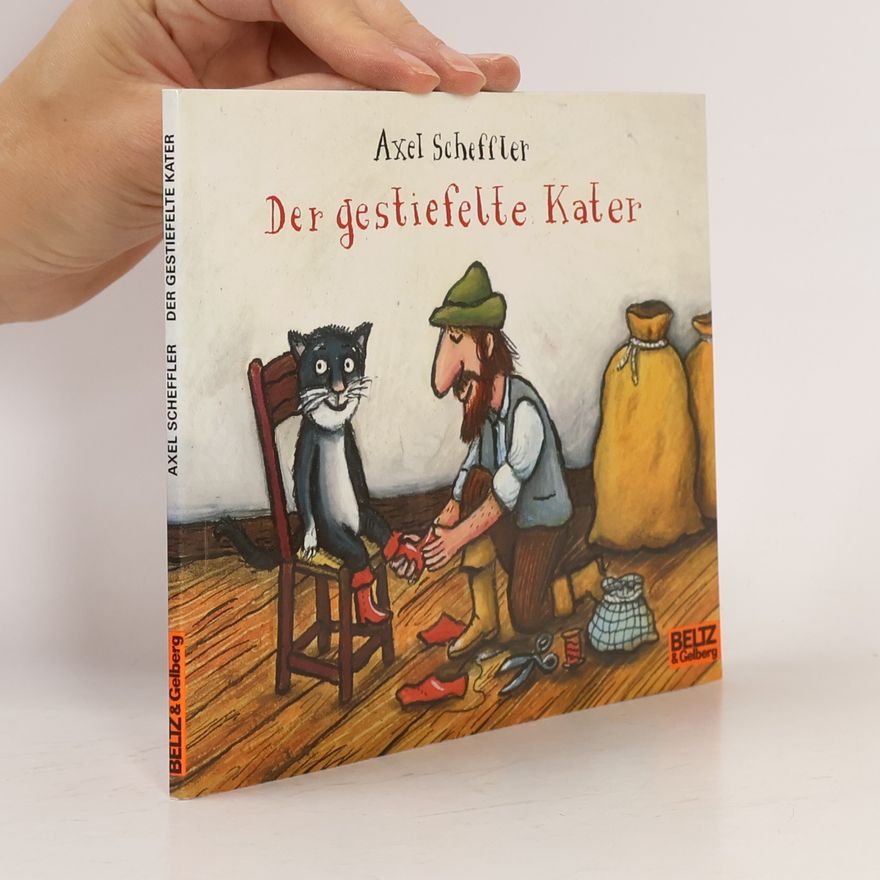 Axel Scheffler Der gestiefelte Kater