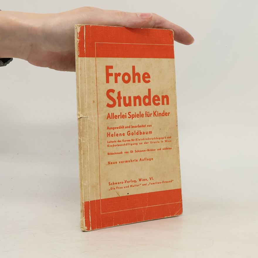 Eli Schramm-Brisker Frohe Stunden