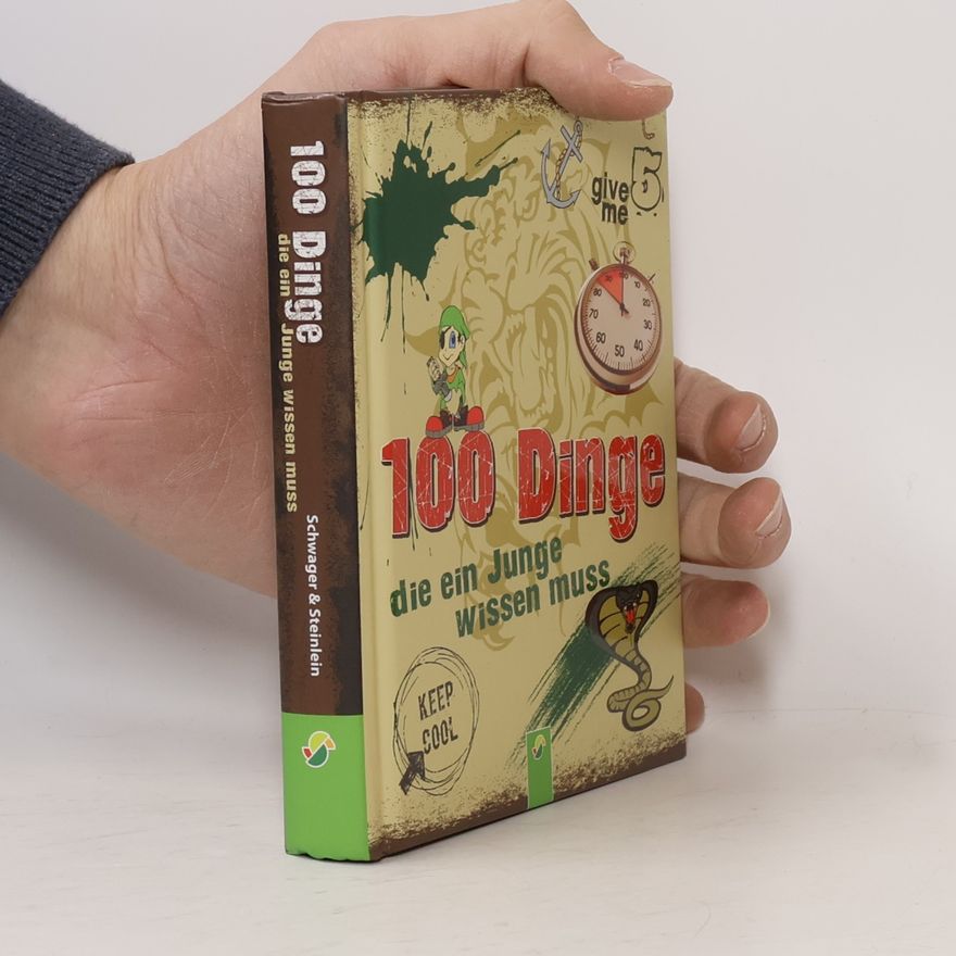Philip Kiefer 100 Dinge die ein Junge wissen muss