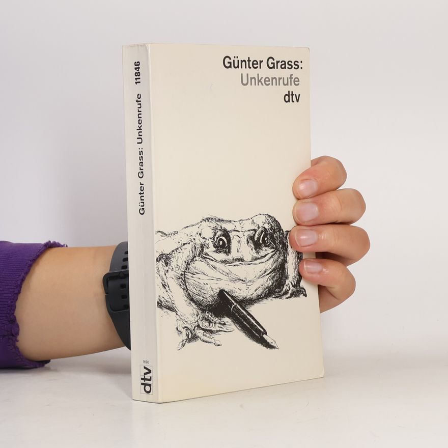 Günter Grass Unkenrufe