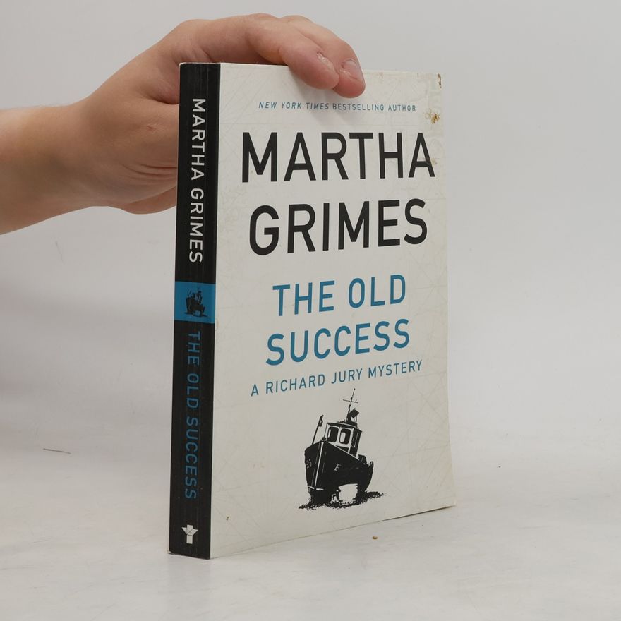 Martha Grimesová The Old Success