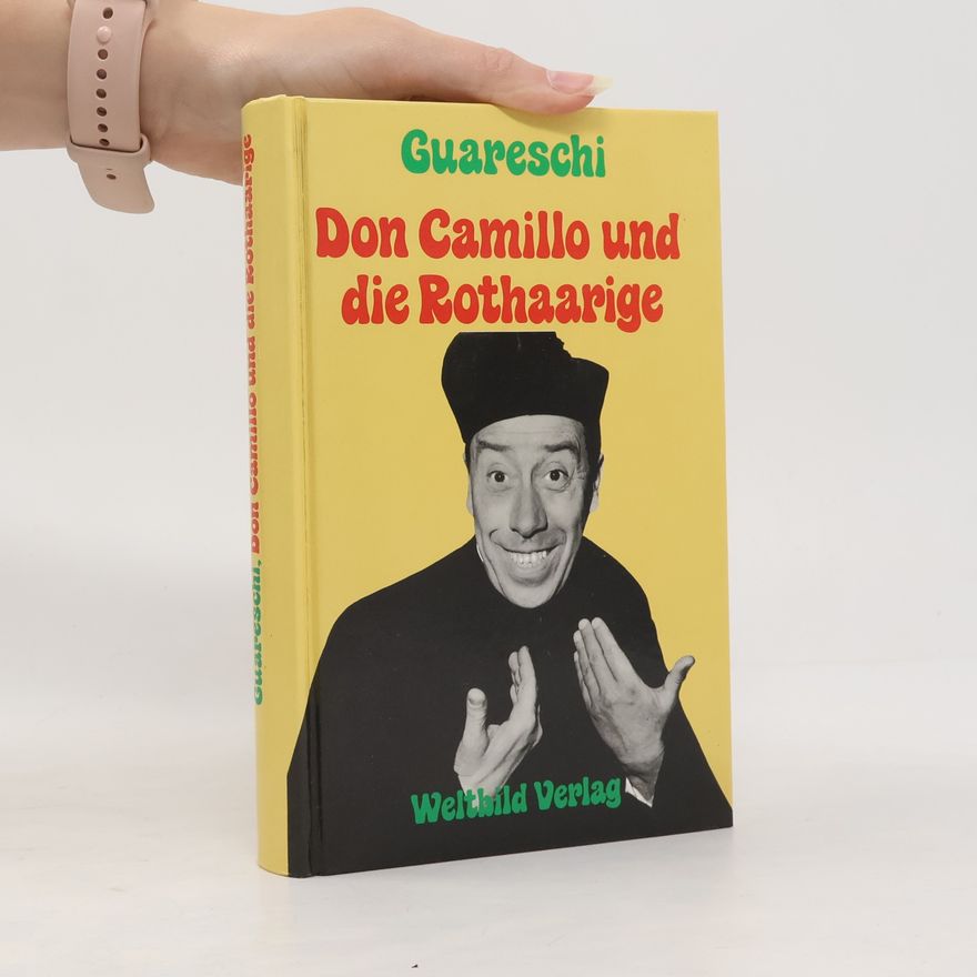 Giovannino Guareschi Don Camillo und die Rothaarige