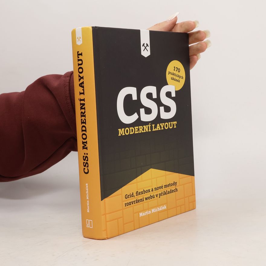 Martin Michálek CSS : Moderní Layout