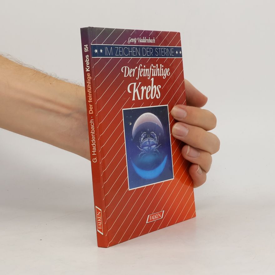 Autorenkollektiv Im Zeichen der Sterne: Der feinfühlige Krebs