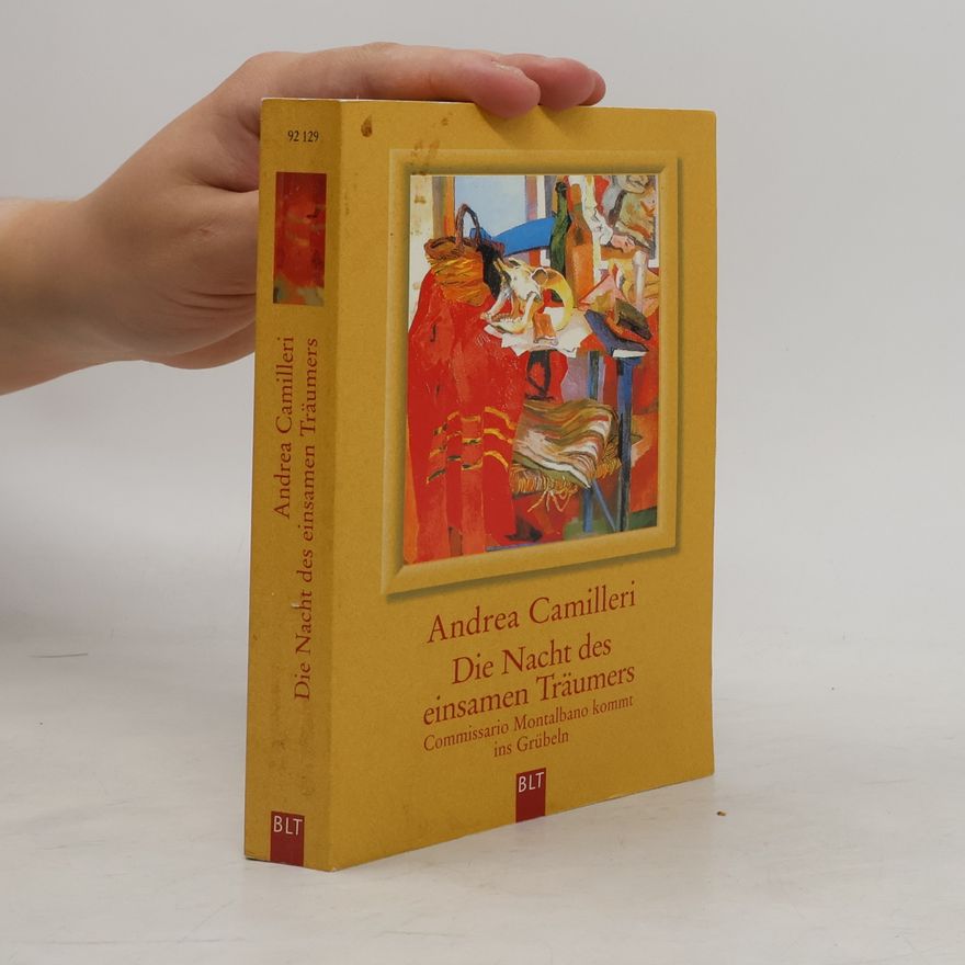 Andrea Camilleri Die Nacht des einsamen Träumers