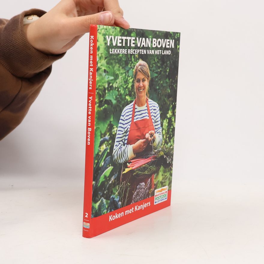 Yvette van Boven Lekkere recepten van het land 2