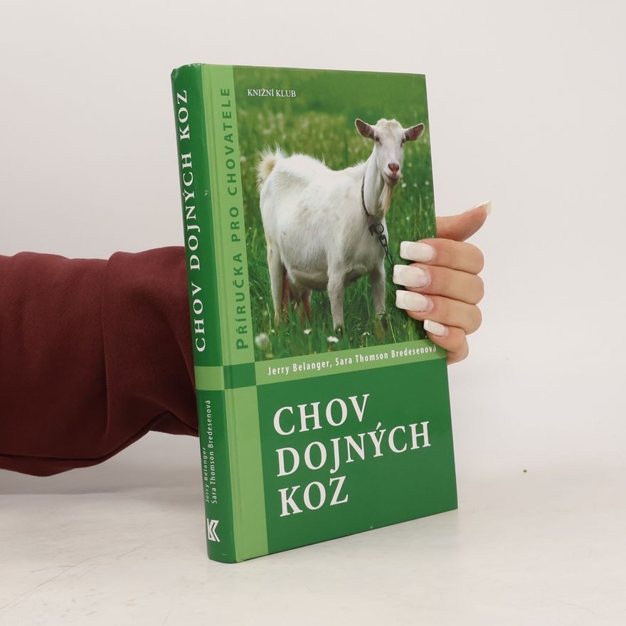 Sara Thomson Bredesen Chov dojných koz