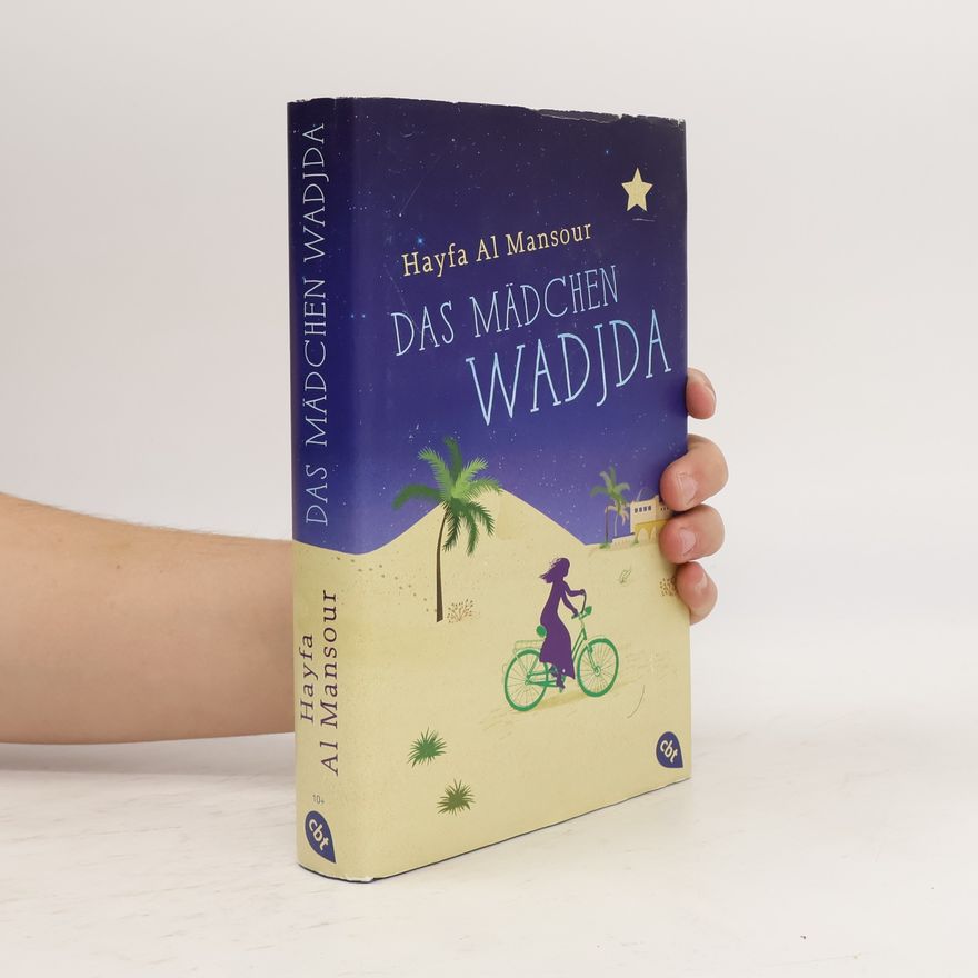 Haifaa Al Mansour Das Mädchen Wadjda