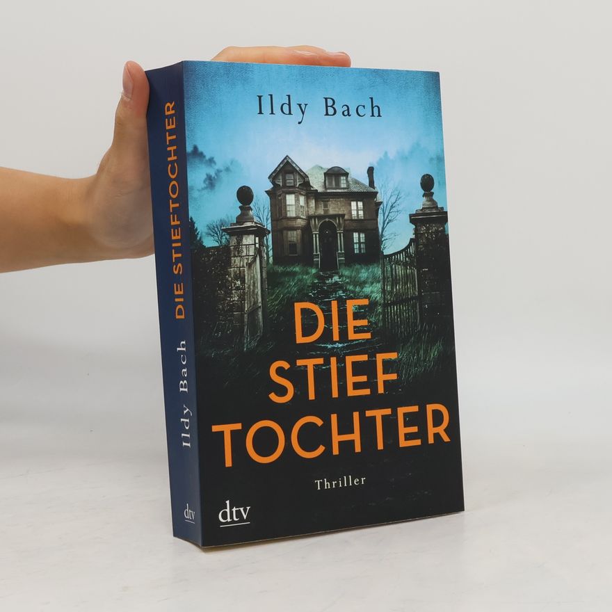 Ildy Bach Die Stieftochter