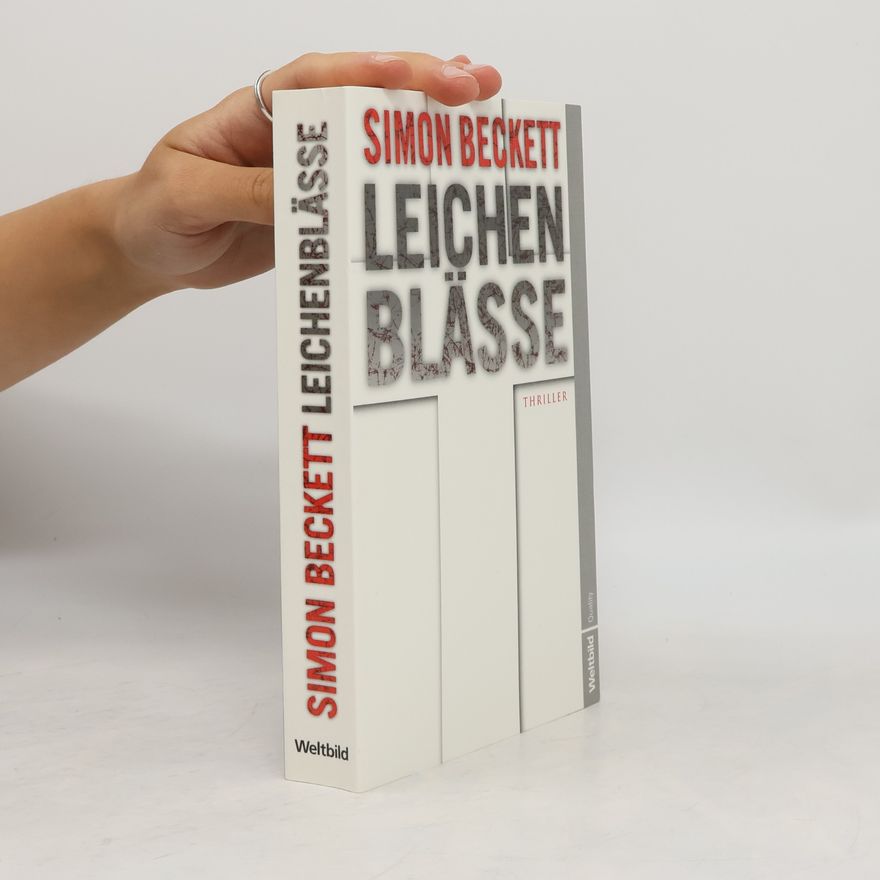 Simon Beckett Leichen Blässe