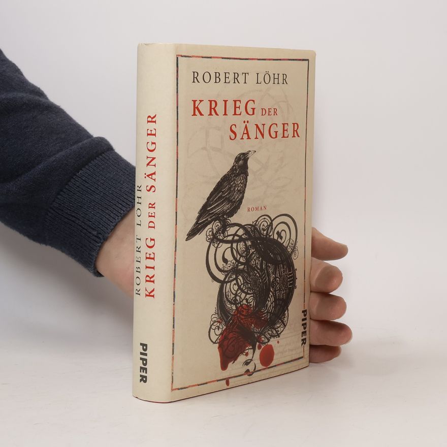 Robert Löhr Krieg der Sänger