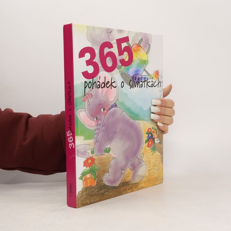 Šárka Kohoutová 365 pohádek o slůňátkách