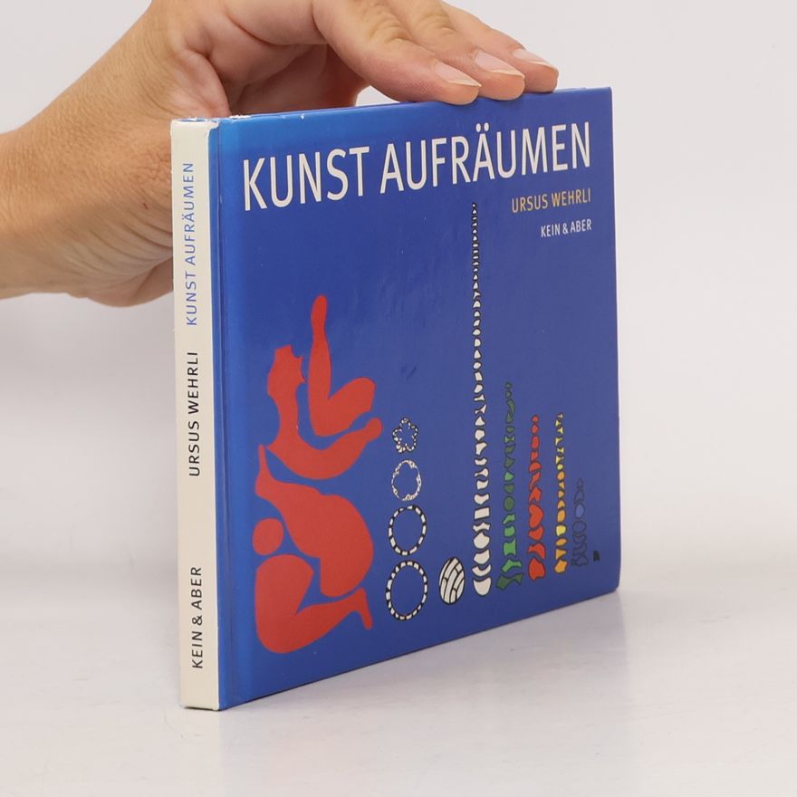 Ursus Wehrli Kunst aufräumen