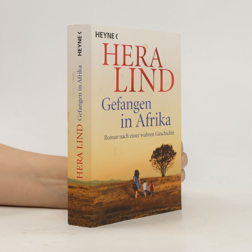 Hera Lind Gefangen in Afrika