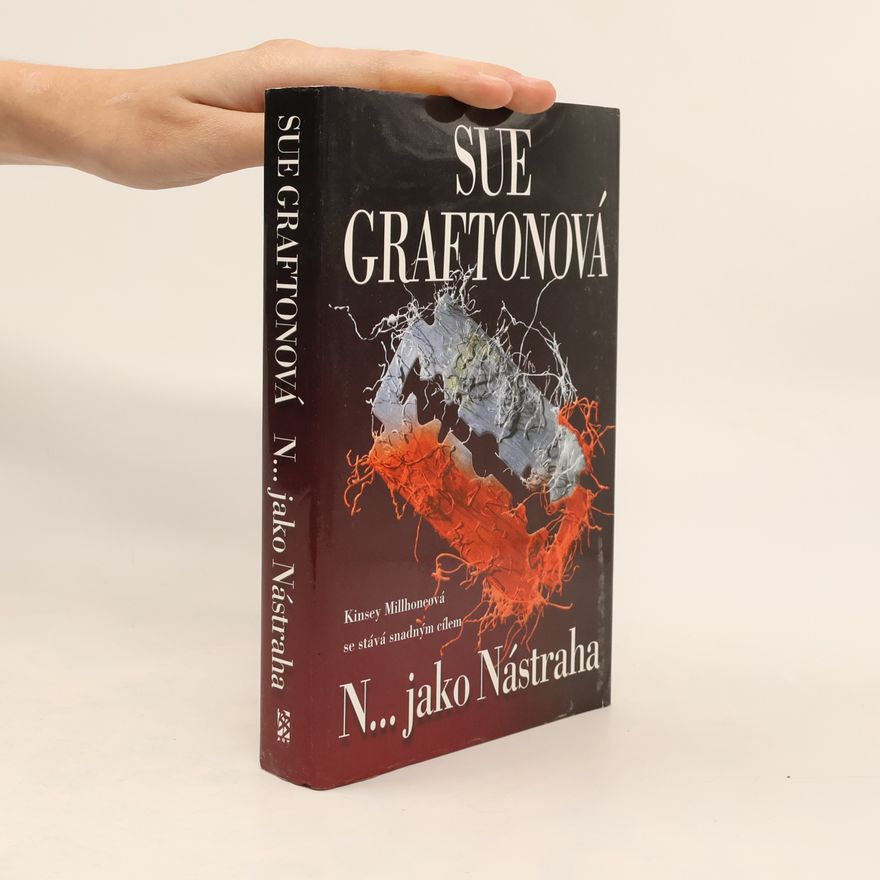 Sue Grafton N.... jako nástraha