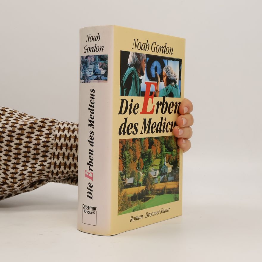 Noah Gordon Die Erben des Medicus