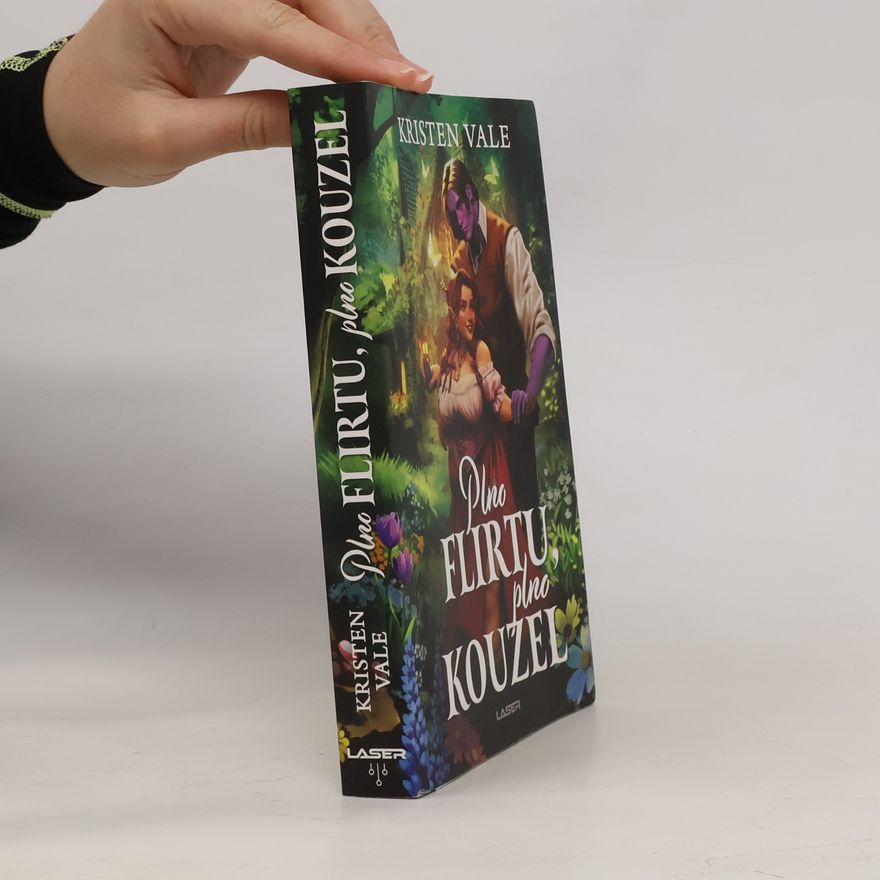 Kristen Vale Plno flirtu, plno kouzel