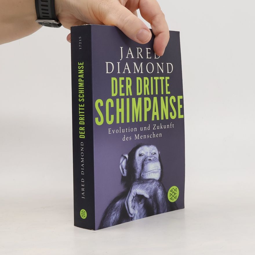 Jared Diamond Der dritte Schimpanse