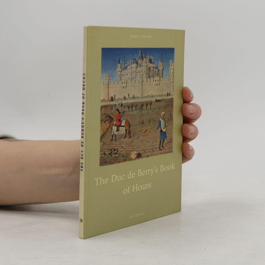 Kolektiv autorů The Duc de Berry's Book of Hours