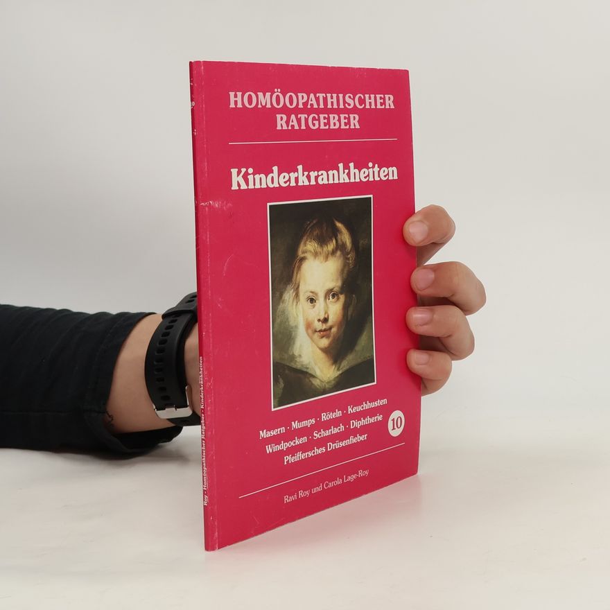Ravi Roy Homöopathischer Ratgeber Kinderkrankheiten
