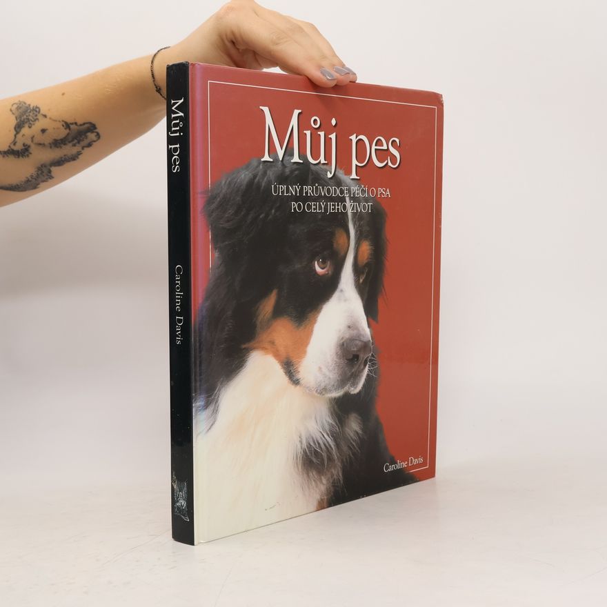 Caroline Davis Můj pes