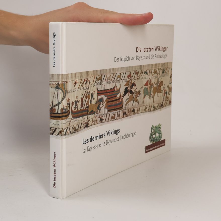 Lise Gjedssø Bertelsen Die letzten Wikinger : Les derniers Vikings