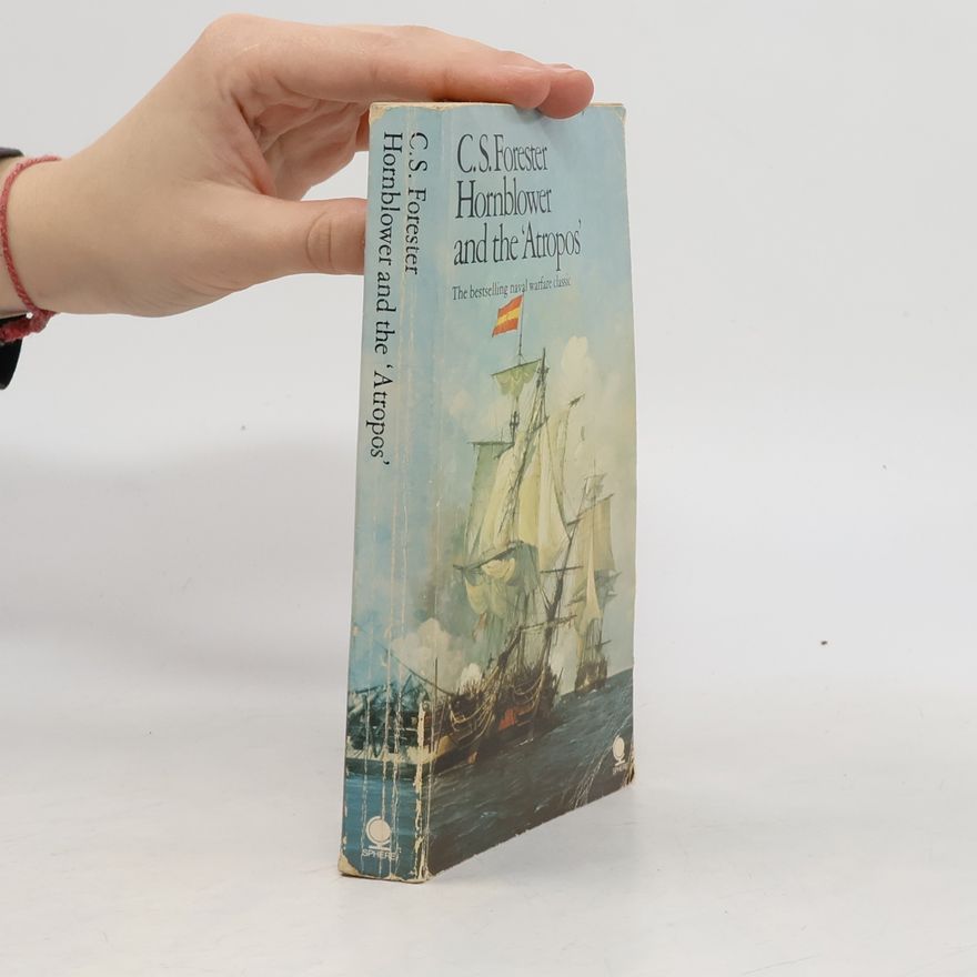 C. S. Forester Hornblower and the 'Atropos'