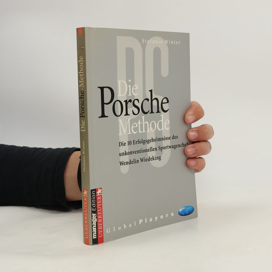 Stefanie Winter Die Porsche-Methode