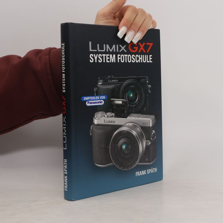 Frank Späth LUMIX GX7
