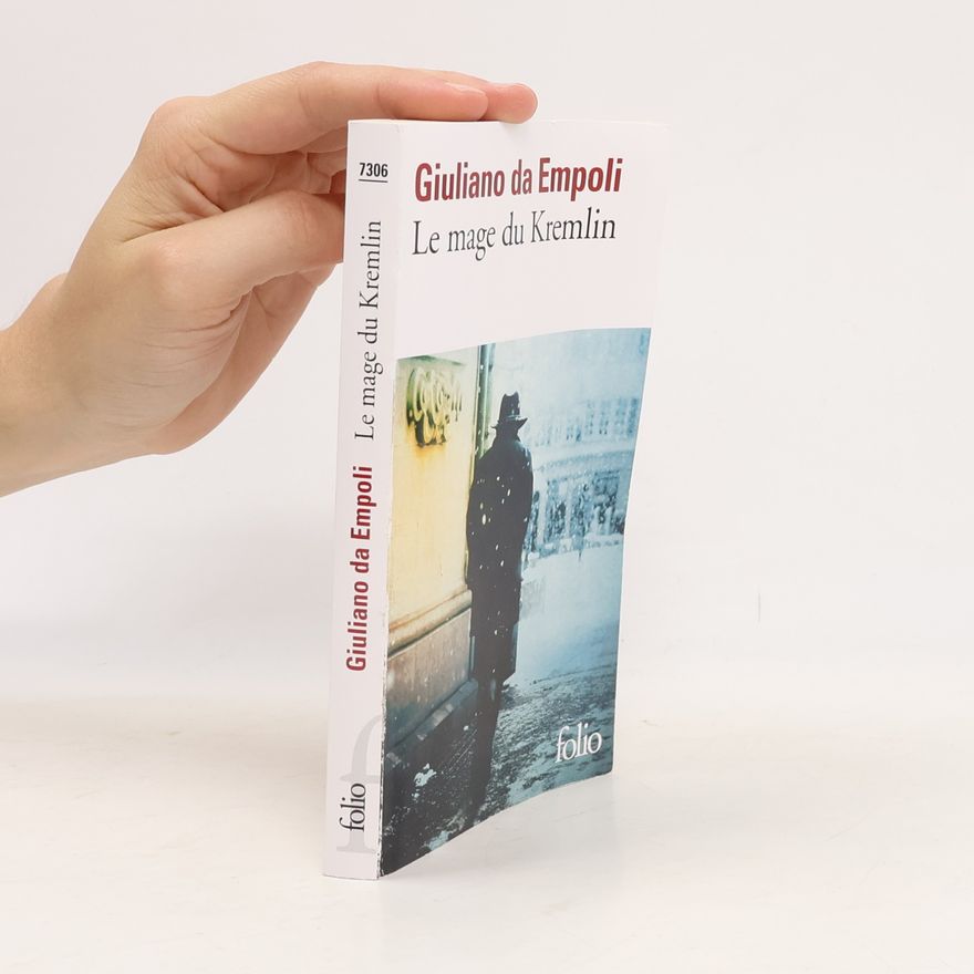 Giuliano Da Empoli Le Mage Du Kremlin