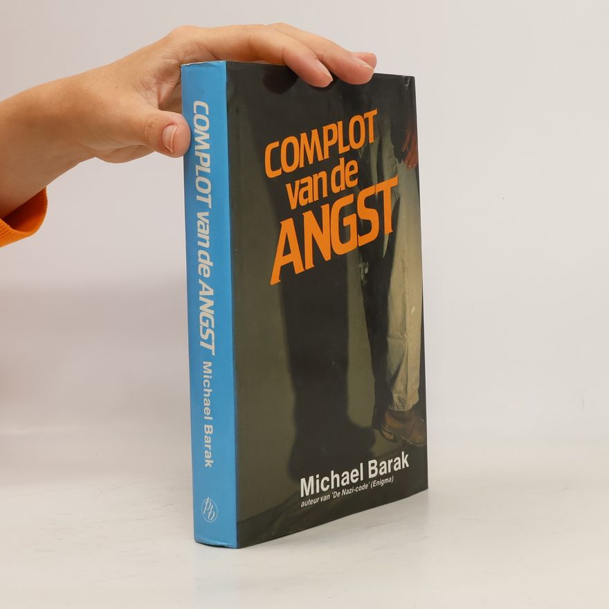Michael Barak Complot van de angst