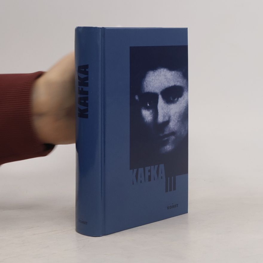 Franz Kafka Kafka III.