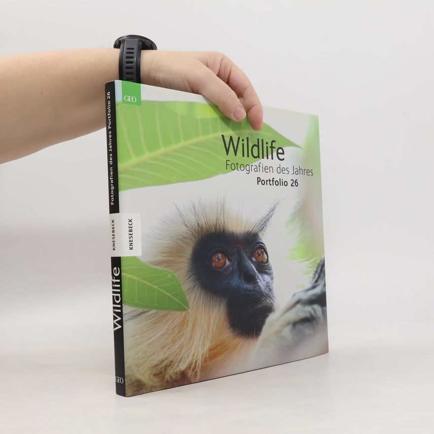 Autorenkollektiv Wildlife Fotografien des Jahres. Portfolio 26