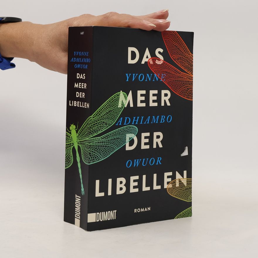 Yvonne Adhiambo Owuor Das Meer der Libellen