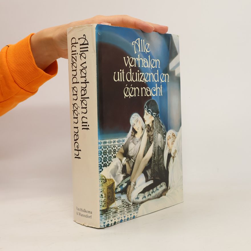 Various authors Alle verhalen uit duizend en één nacht